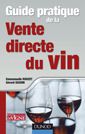 Guide pratique vente directe du vin Emmanuelle rouzet gerard seguin ERF Conseil